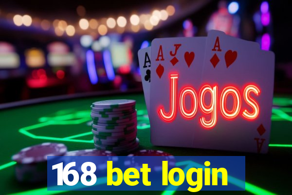 168 bet login